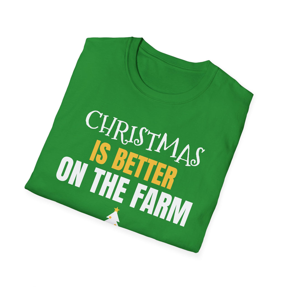Christmas Is Better On The Farm T-Shirt Farmer Country Christmas Gift Tee – Gifted Porch