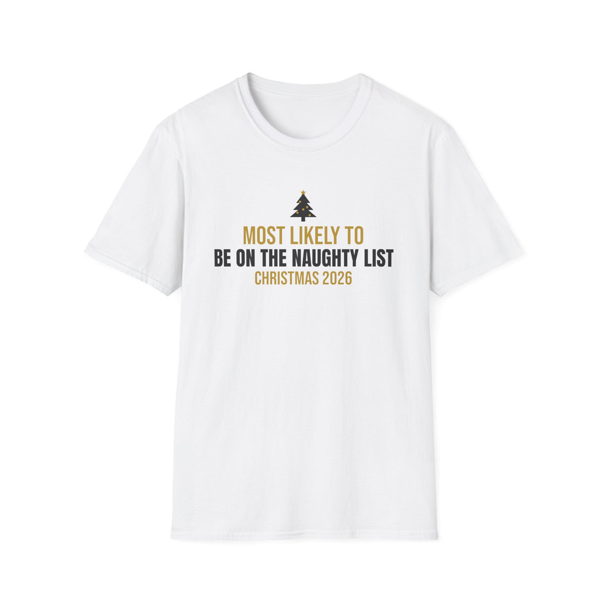Most Likely To Be On The Naughty List Christmas 2026 Family Matching T-Shirt – Gifted Porch