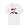 Mom Finder Of All Lost Things Funny Mom T-Shirt – Gifted Porch, view 1