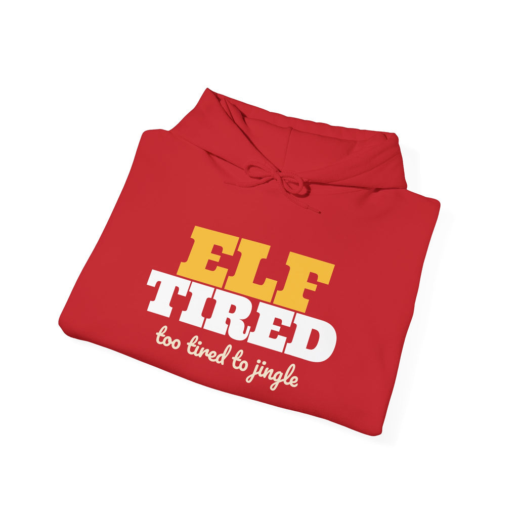 Elf Tired Christmas Hoodie