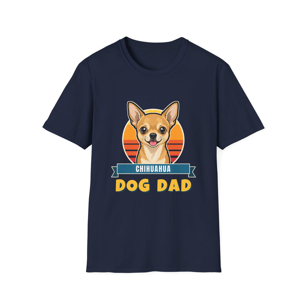 Chihuahua Dog Dad Shirt