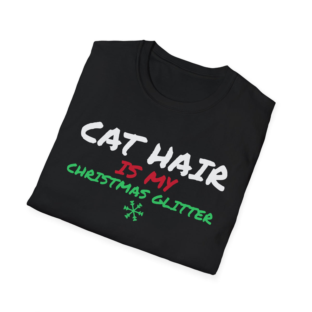 Cat Hair Is My Christmas Glitter Funny Cat T-Shirt Cat Mom Holiday Gift Tee – Gifted Porch