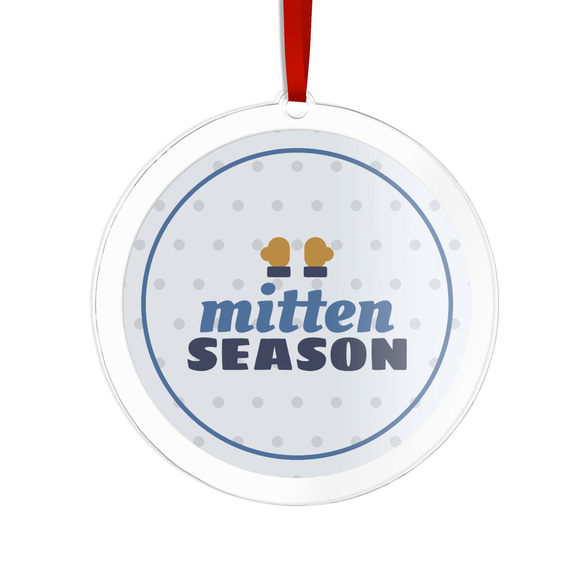 Mitten Season Acrylic Ornament