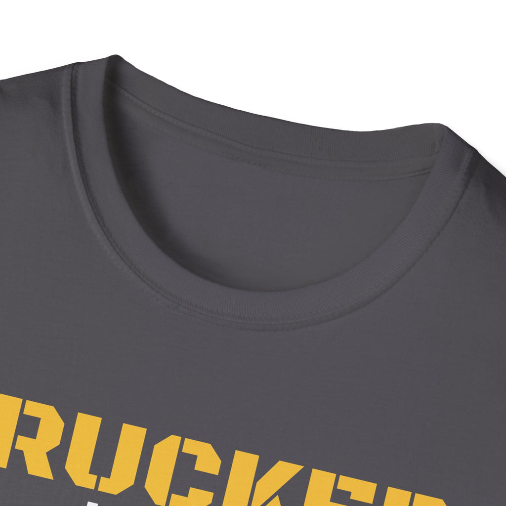 Trucker I Haul So You Have It T-Shirt Truck Driver Pride Gift Tee – Gifted Porch