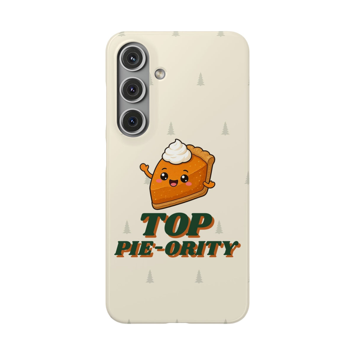 Top Pie-ority Phone Case