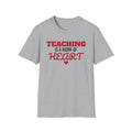 Teaching Is A Work Of Heart Teacher T-Shirt Teacher Appreciation Gift Tee – Gifted Porch