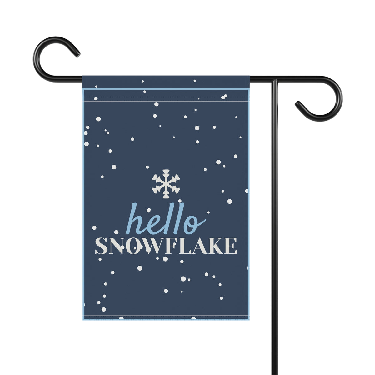 Hello Snowflake Garden Flag