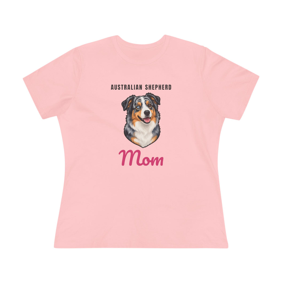 Australian Shepherd Dog Mom Women's Tee