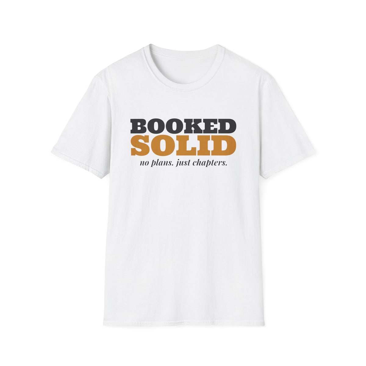 Booked Solid Funny Book Lover T-Shirt – Gifted Porch, view 1