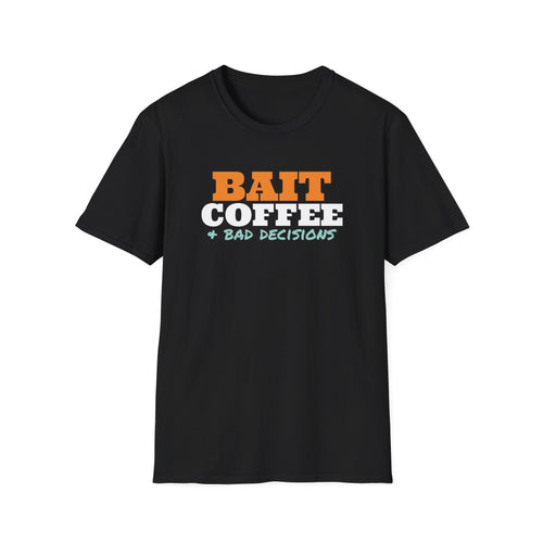 Bait Coffee And Bad Decisions Funny Fishing T-Shirt – Gifted Porch, view 2