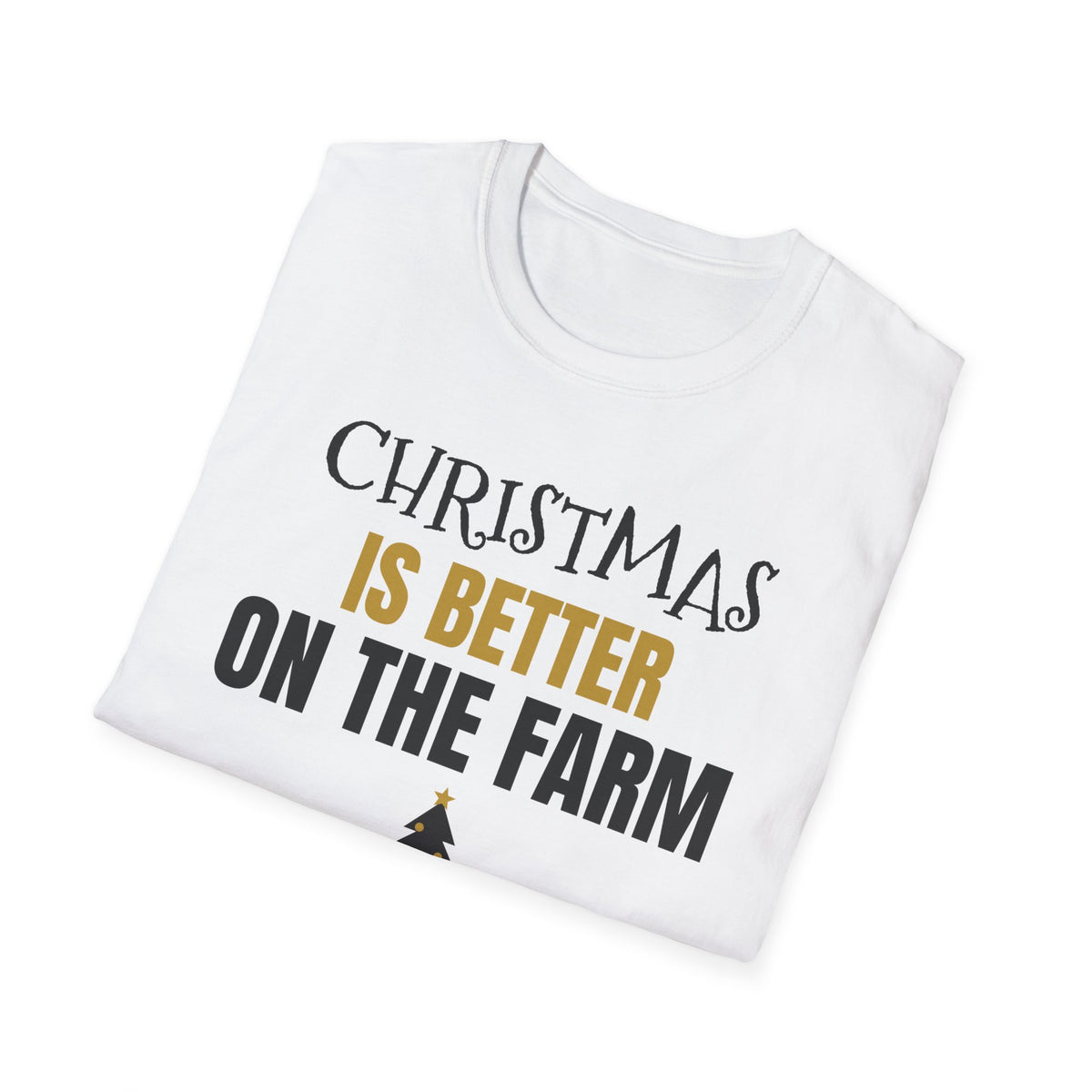 Christmas Is Better On The Farm T-Shirt Farmer Country Christmas Gift Tee – Gifted Porch