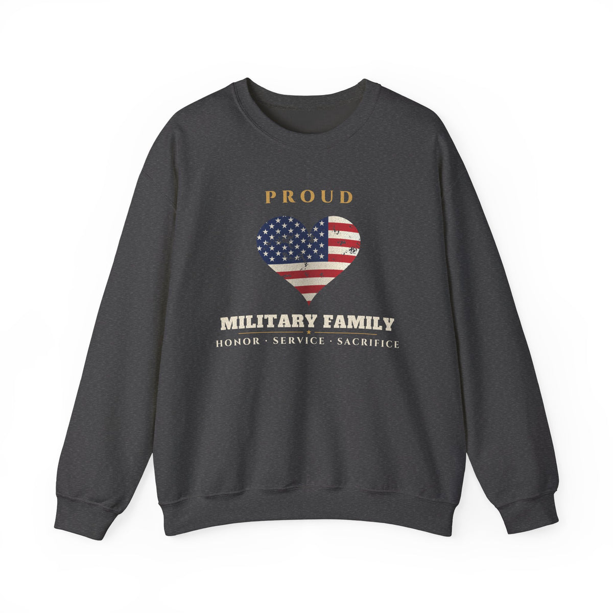 Proud Military Family Sweatshirt