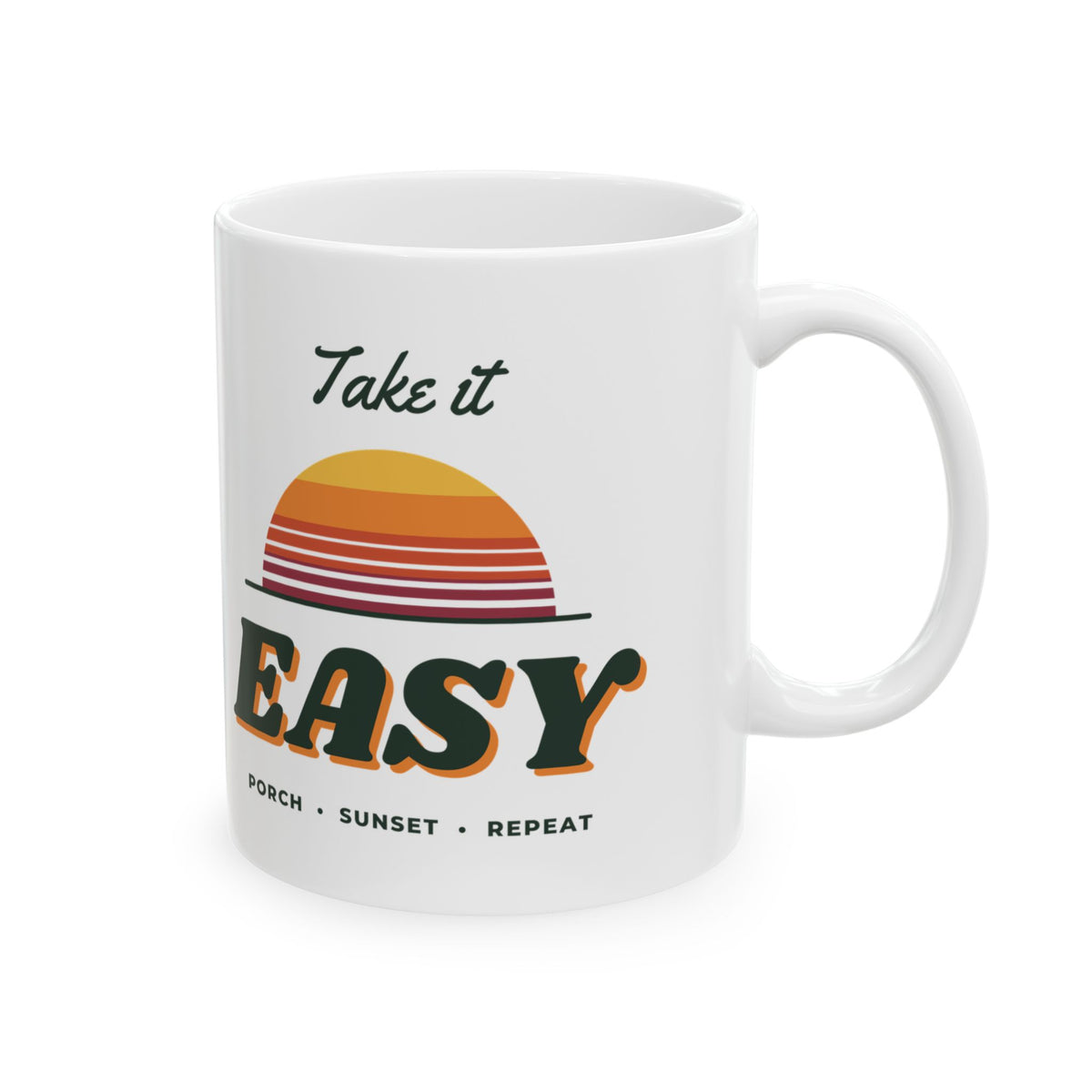 Take It Easy Mug