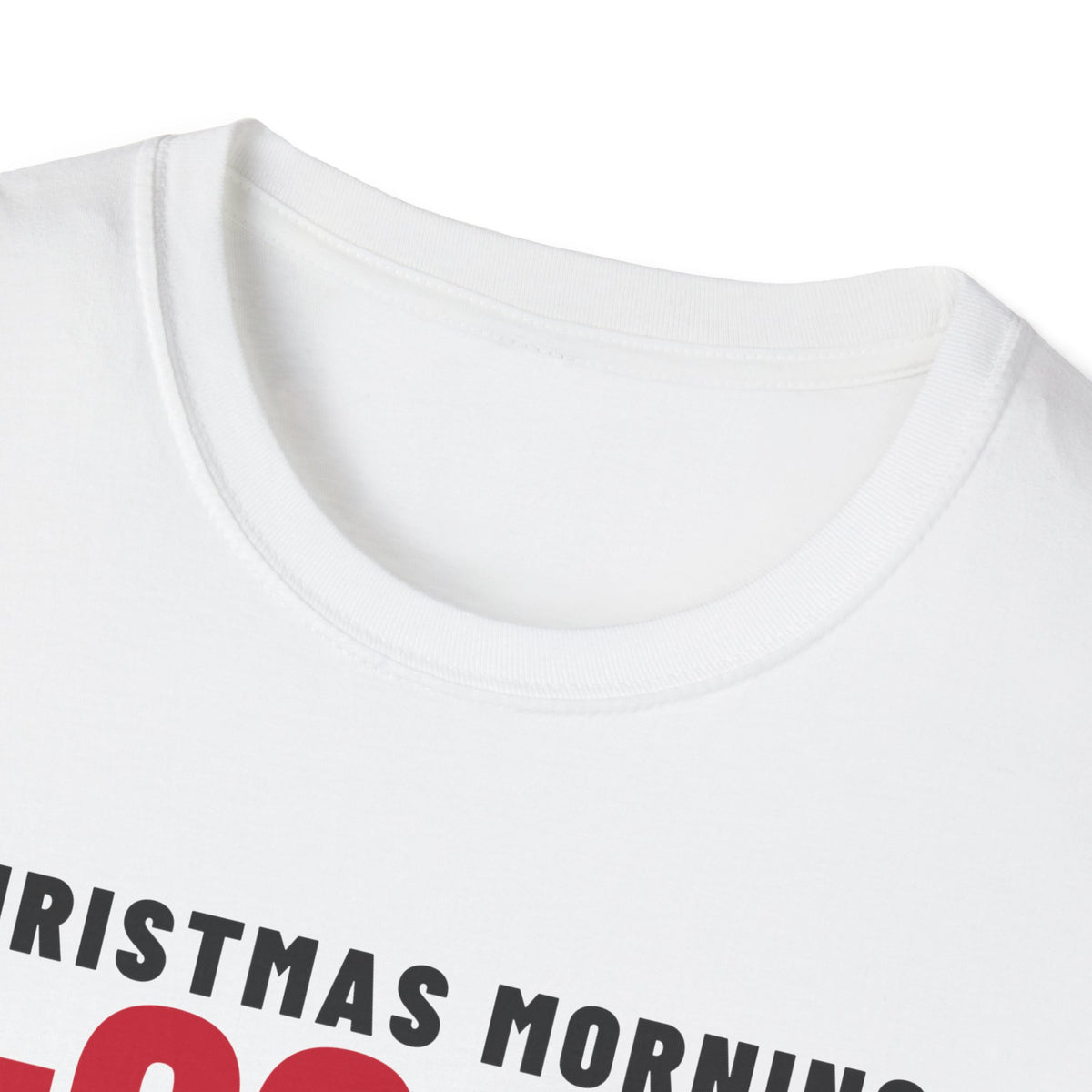 Christmas Morning 5 AM Against My Will Parent T-Shirt – Gifted Porch, view 6