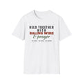 Held Together With Baling Wire And Prayer Funny Farm T-Shirt – Gifted Porch, view 1