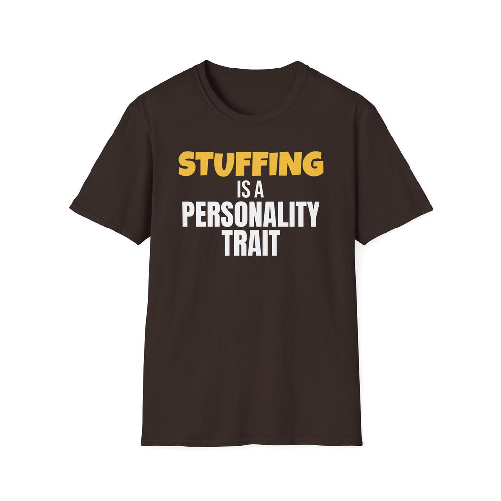 Stuffing Is A Personality Trait Funny Thanksgiving T-Shirt – Gifted Porch, view 6