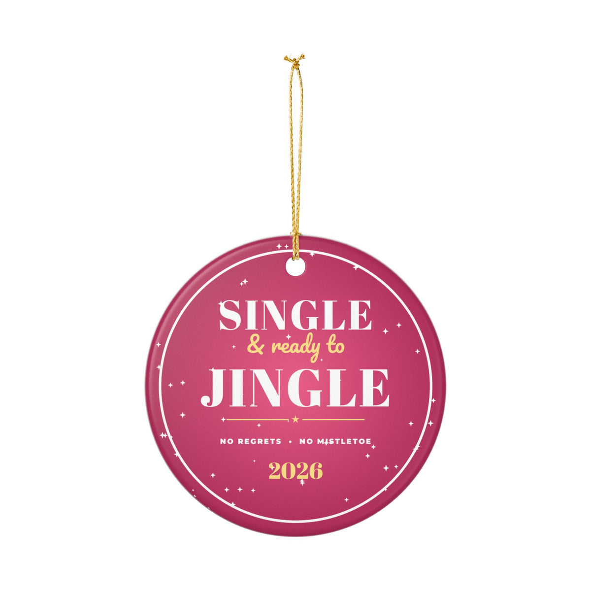 Single & Ready To Jingle 2026 Funny Christmas Ornament – Gifted Porch, view 4