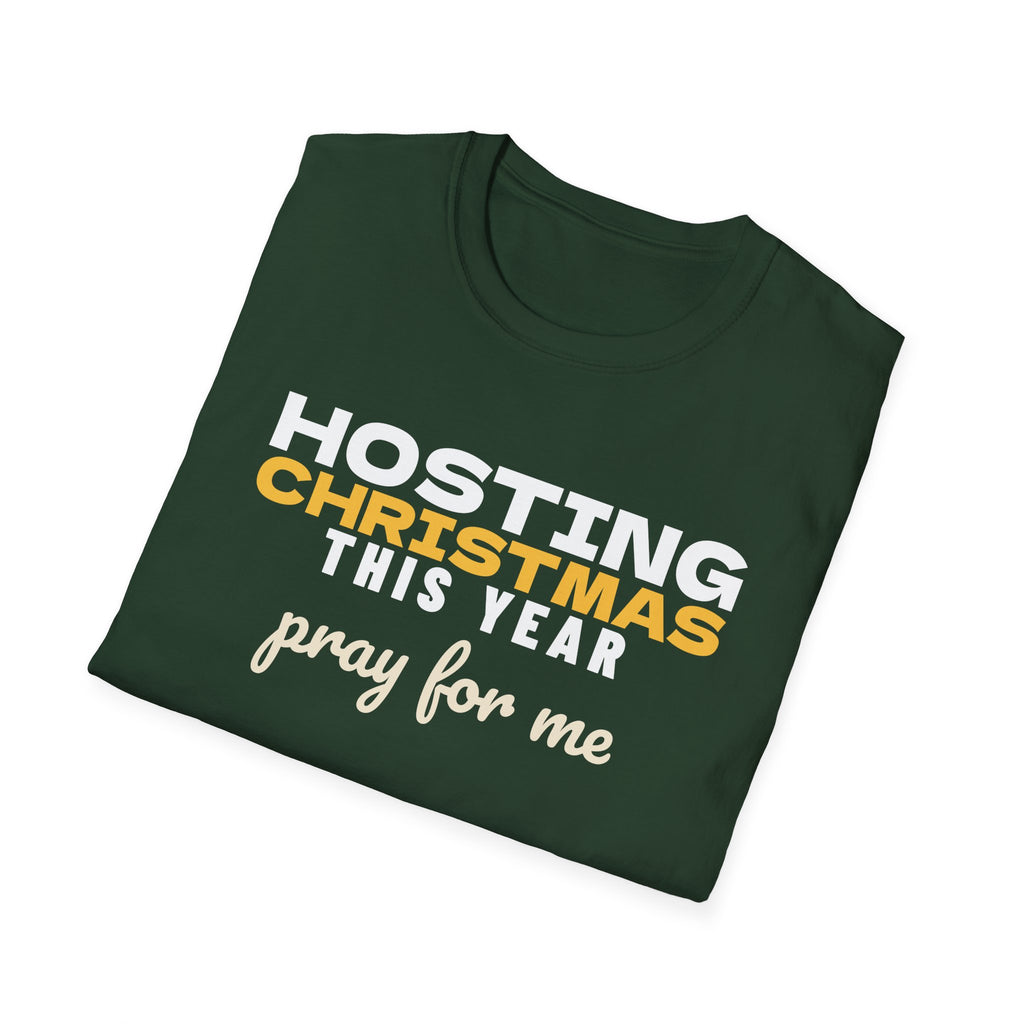 Hosting Christmas This Year Pray For Me T-Shirt – Gifted Porch, view 13