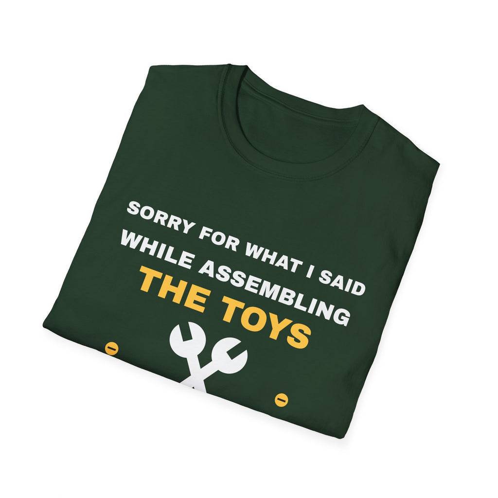 Sorry For What I Said While Assembling The Toys Shirt – Gifted Porch, view 14