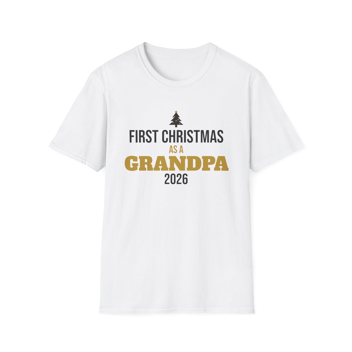 First Christmas As A Grandpa 2026 T-Shirt New Grandpa Holiday Gift Tee – Gifted Porch