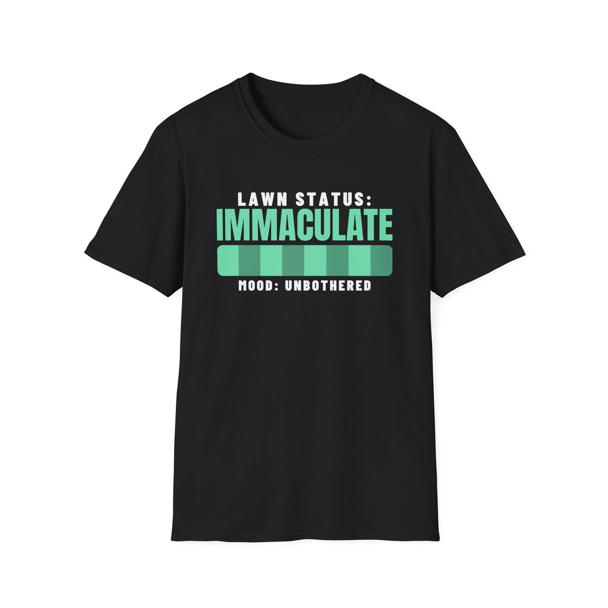 Lawn Status Immaculate Funny Dad Lawn Care T-Shirt – Gifted Porch, view 2