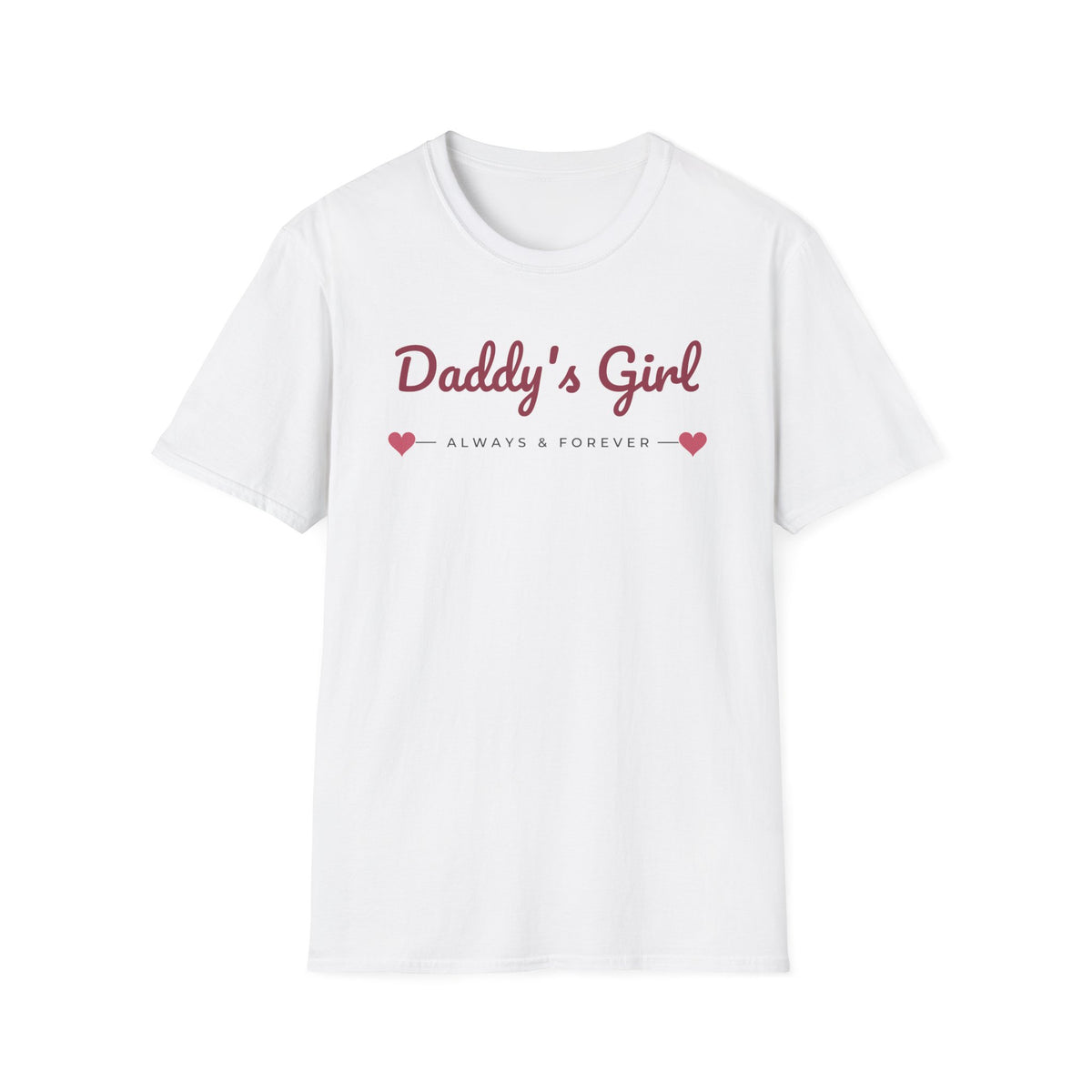 Daddy's Girl, Always Tee