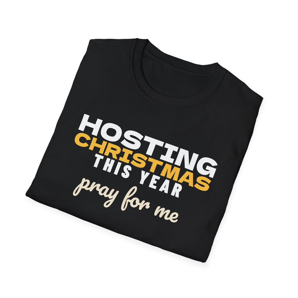 Hosting Christmas This Year Pray For Me T-Shirt – Gifted Porch, view 10