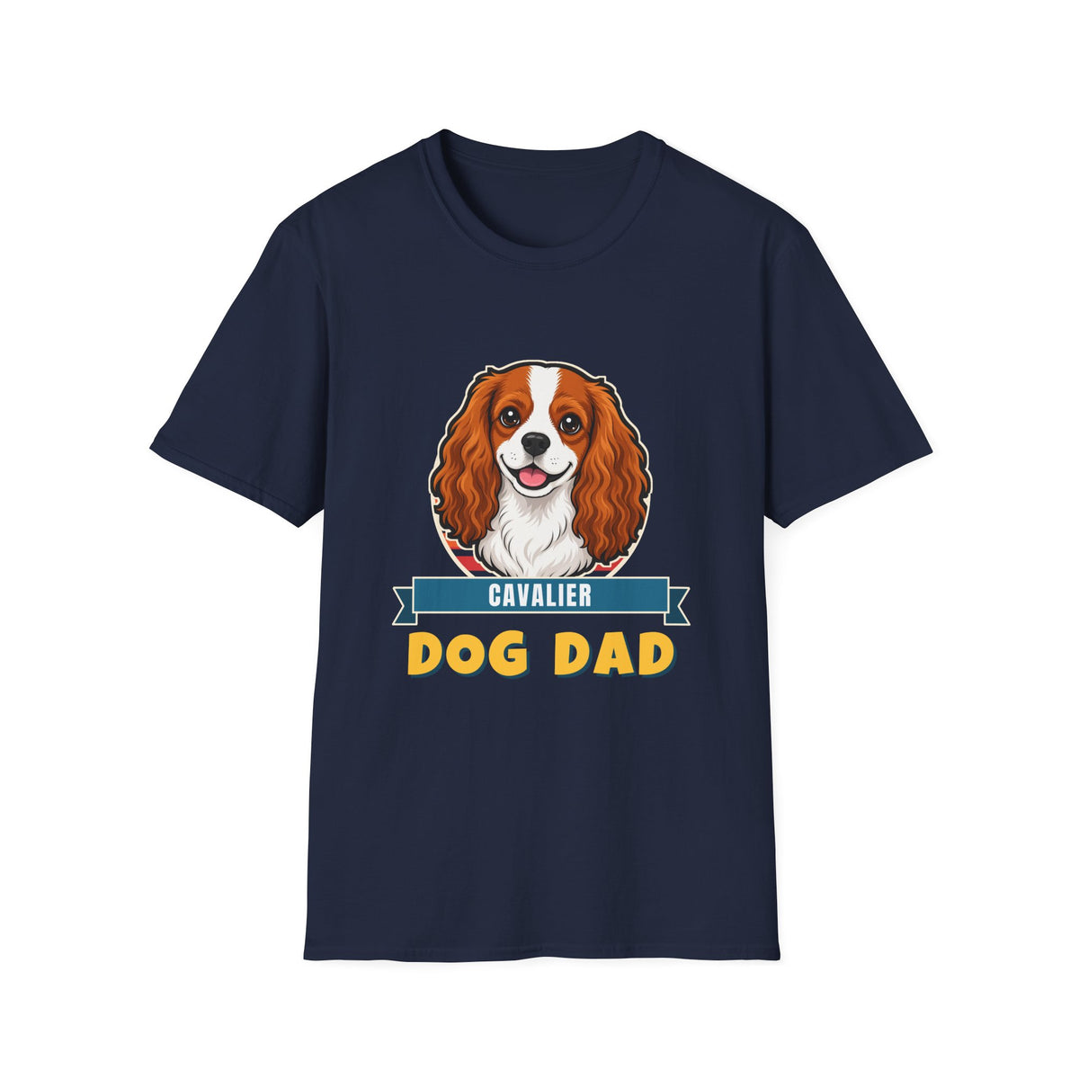 Cavalier King Charles Spaniel Dog Dad Shirt