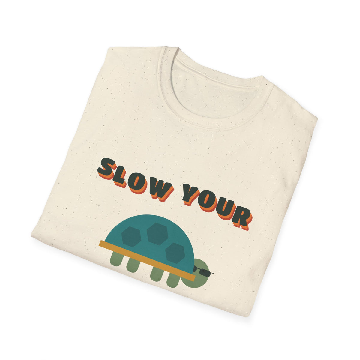 Slow Your Roll Turtle Tee