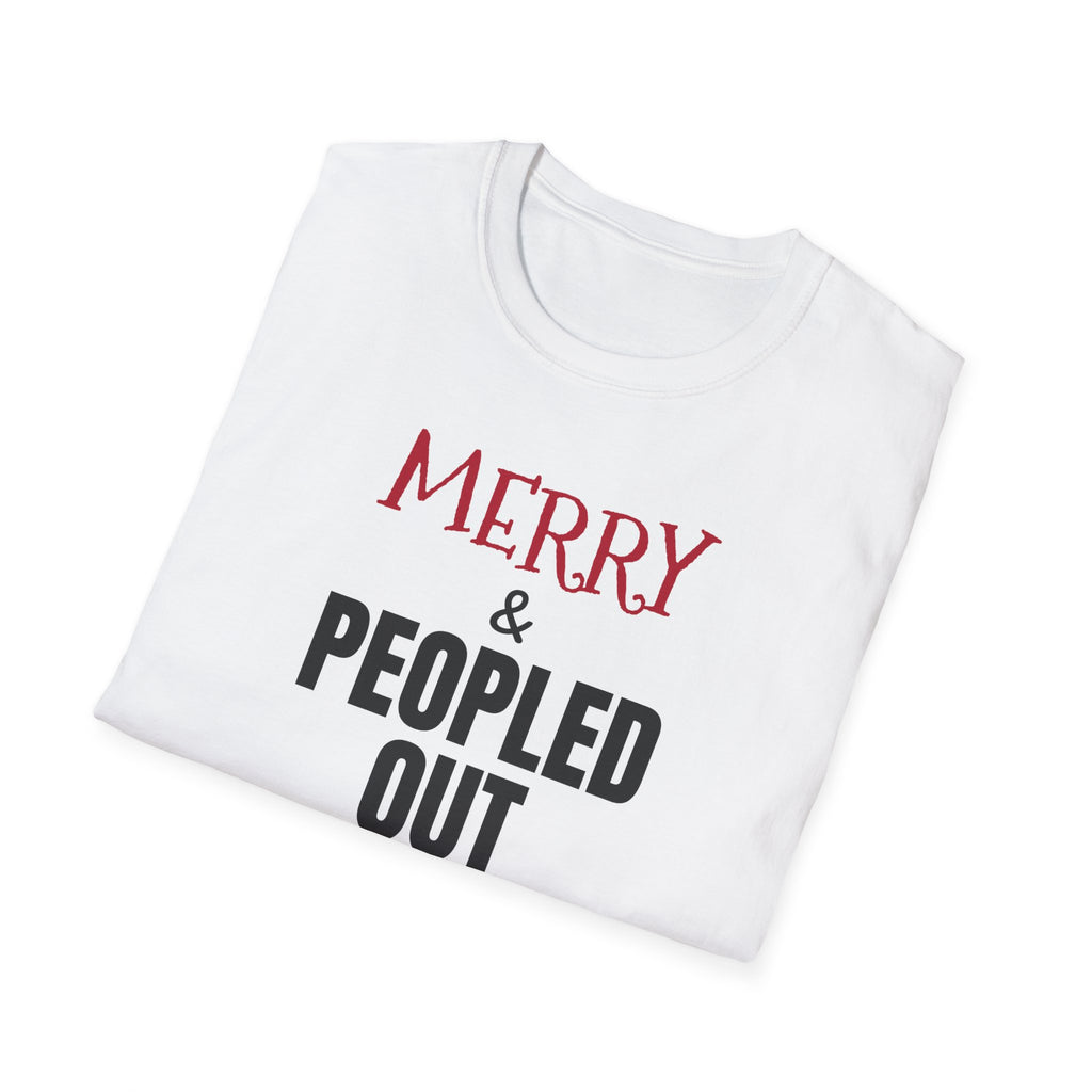 Merry And Peopled Out Funny Introvert Christmas T-Shirt – Gifted Porch, view 7