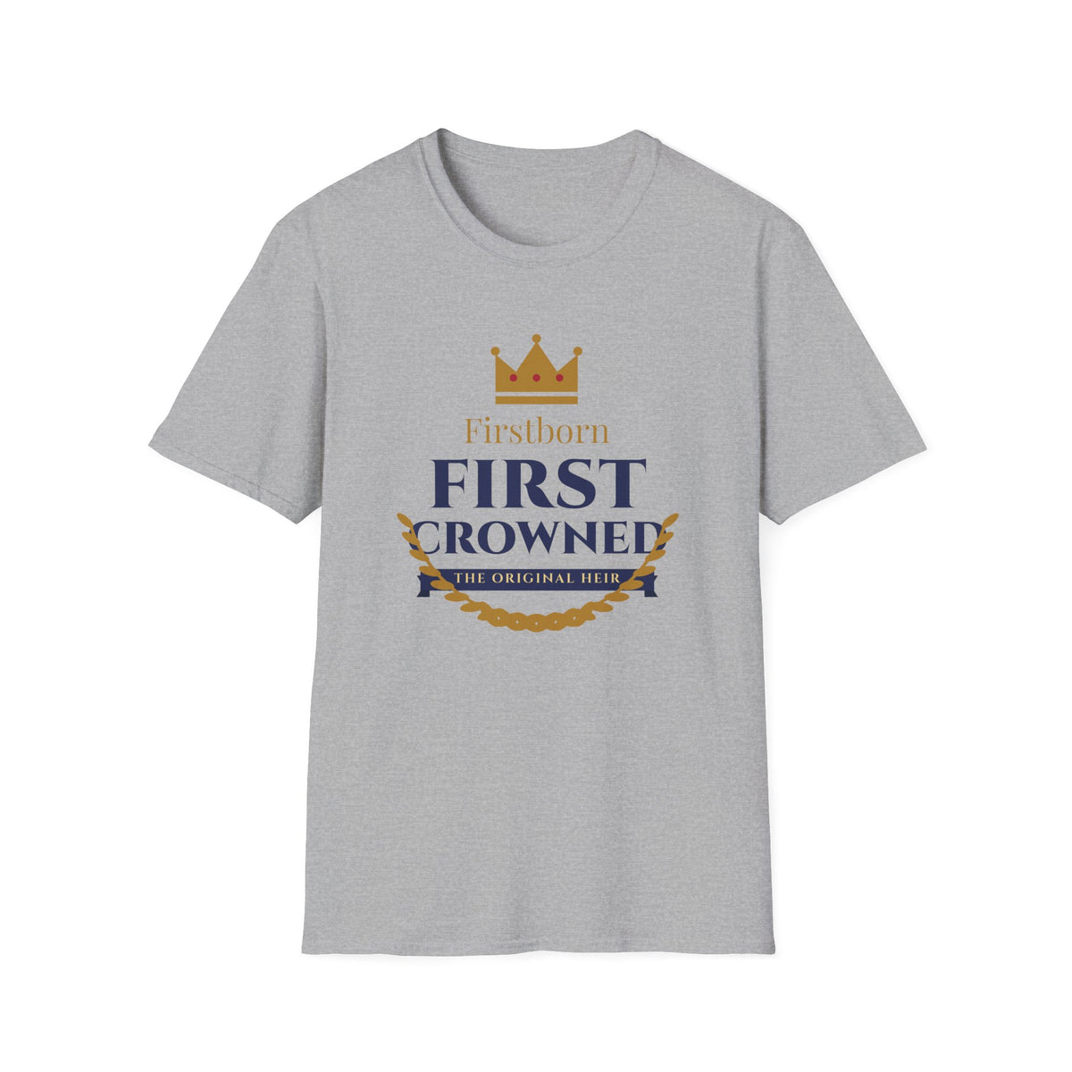 Firstborn, First Crowned Tee
