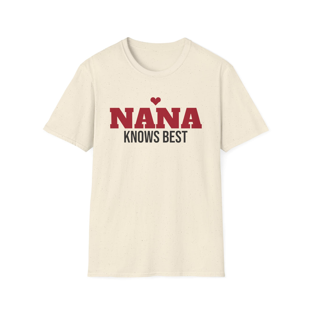 Nana Knows Best T-Shirt Funny Grandma Gift Tee Mothers Day Christmas – Gifted Porch