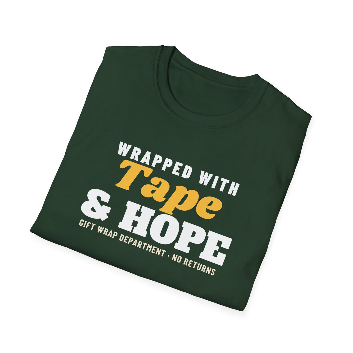 Wrapped With Tape And Hope Christmas Gift Wrapping T-Shirt – Gifted Porch, view 13