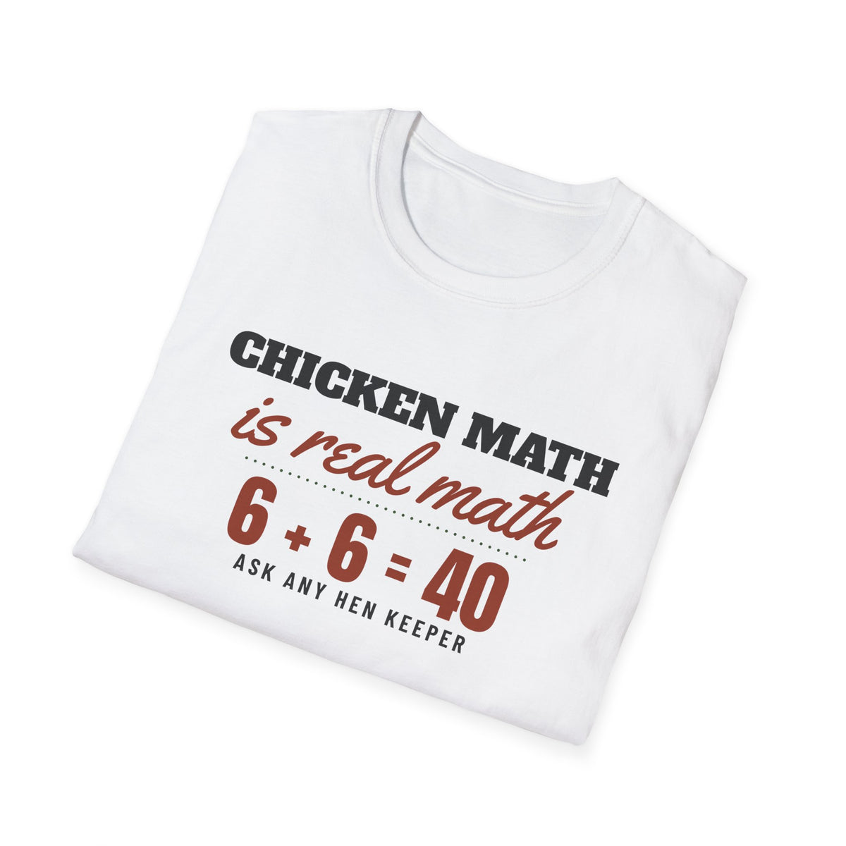 Chicken Math Is Real Math Funny Chicken T-Shirt – Gifted Porch, view 5