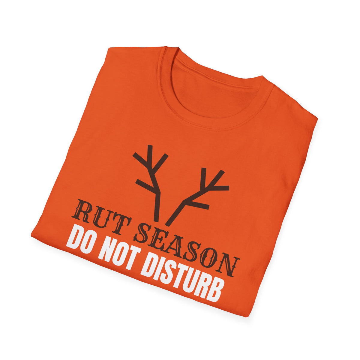 Rut Season Do Not Disturb Deer Hunting T-Shirt – Gifted Porch, view 18