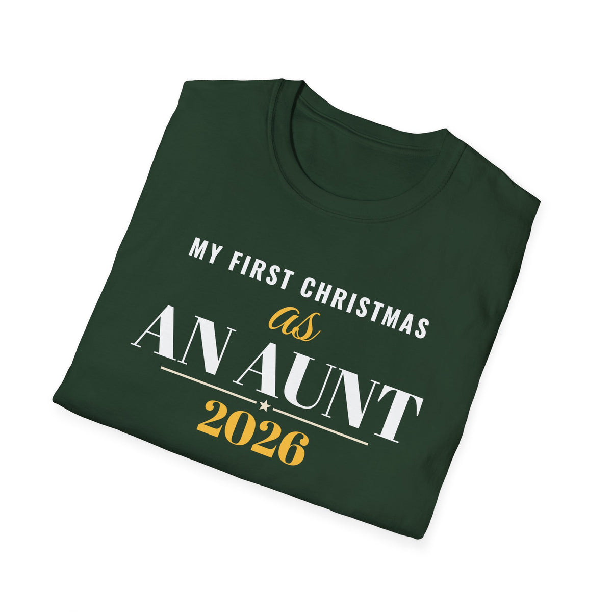 First Christmas As An Aunt 2026 T-Shirt – Gifted Porch, view 13