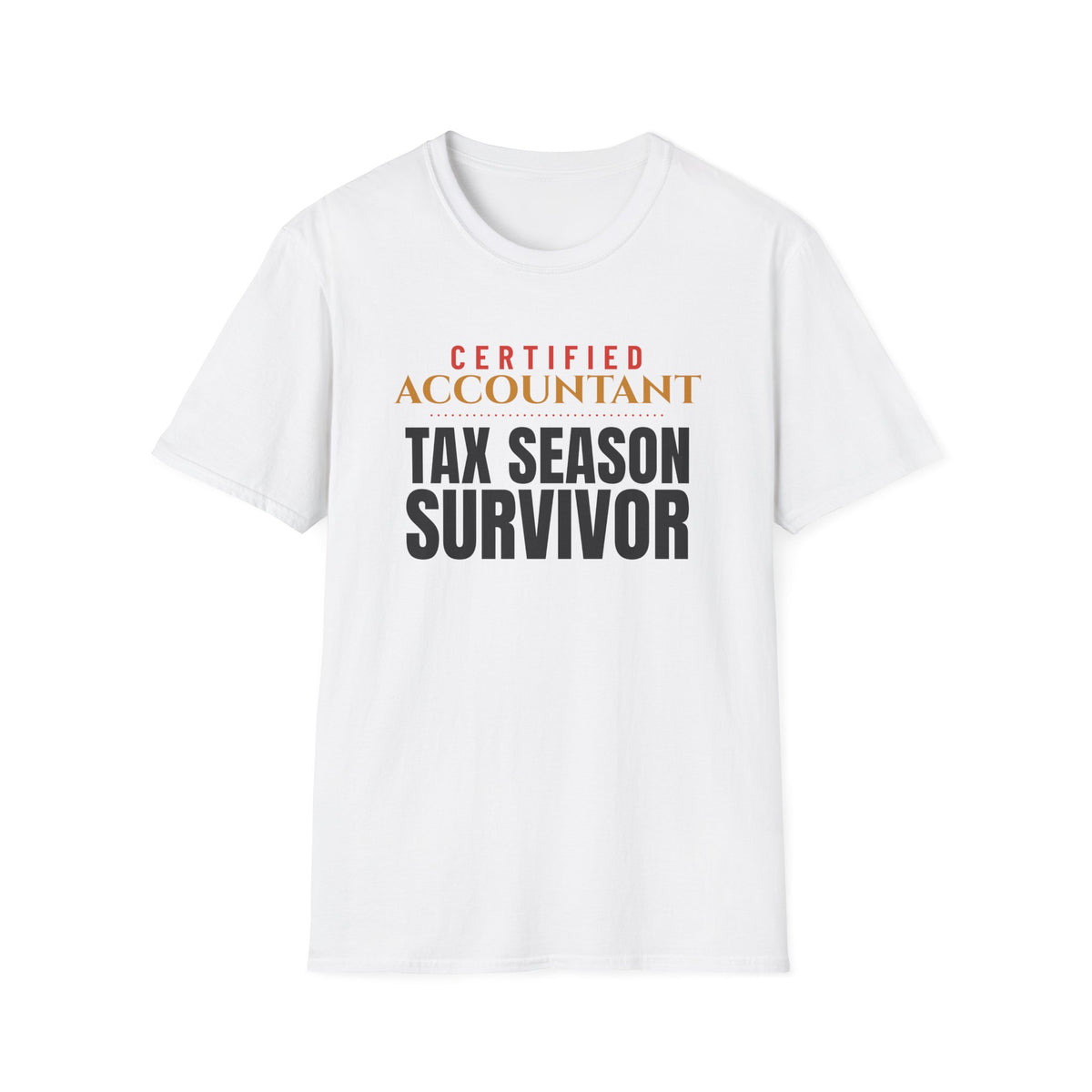 Accountant Tax Season Survivor Funny Accountant T-Shirt – Gifted Porch, view 1