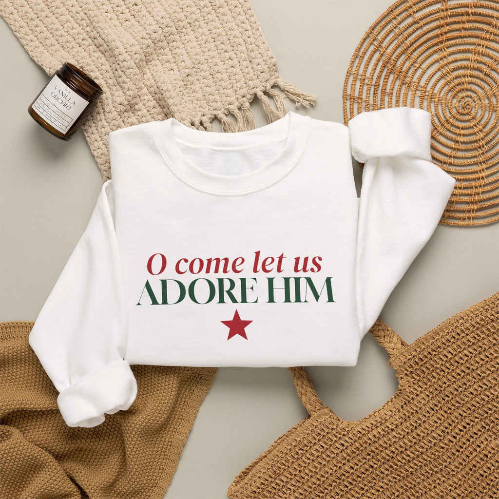 O Come Let Us Adore Him Christmas Sweatshirt