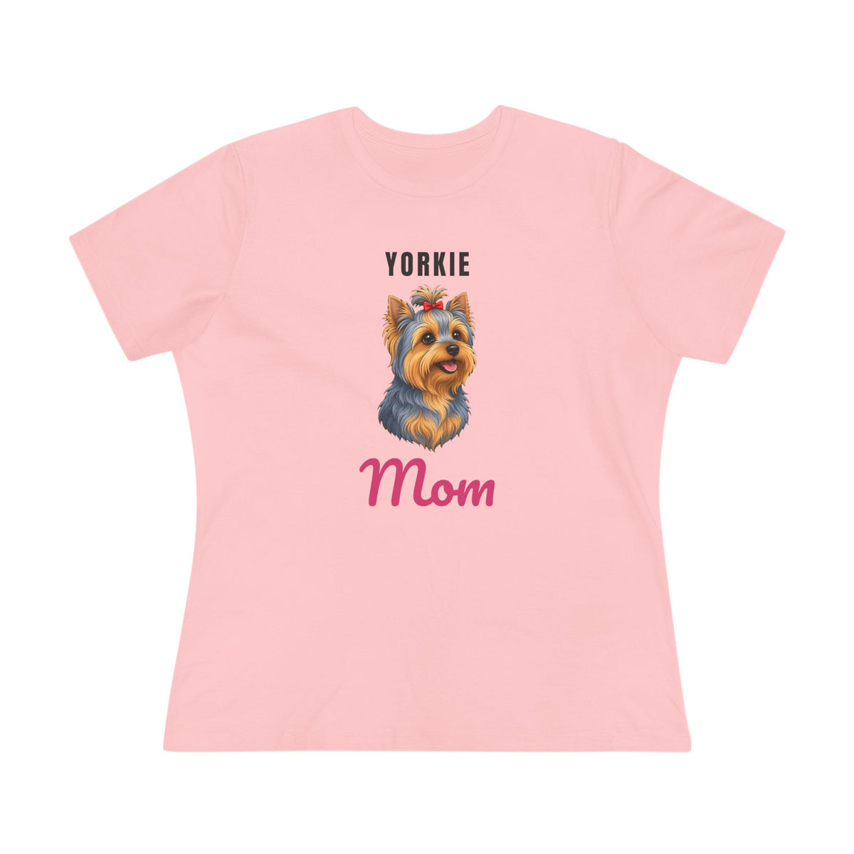 Yorkie Dog Mom Women's Tee