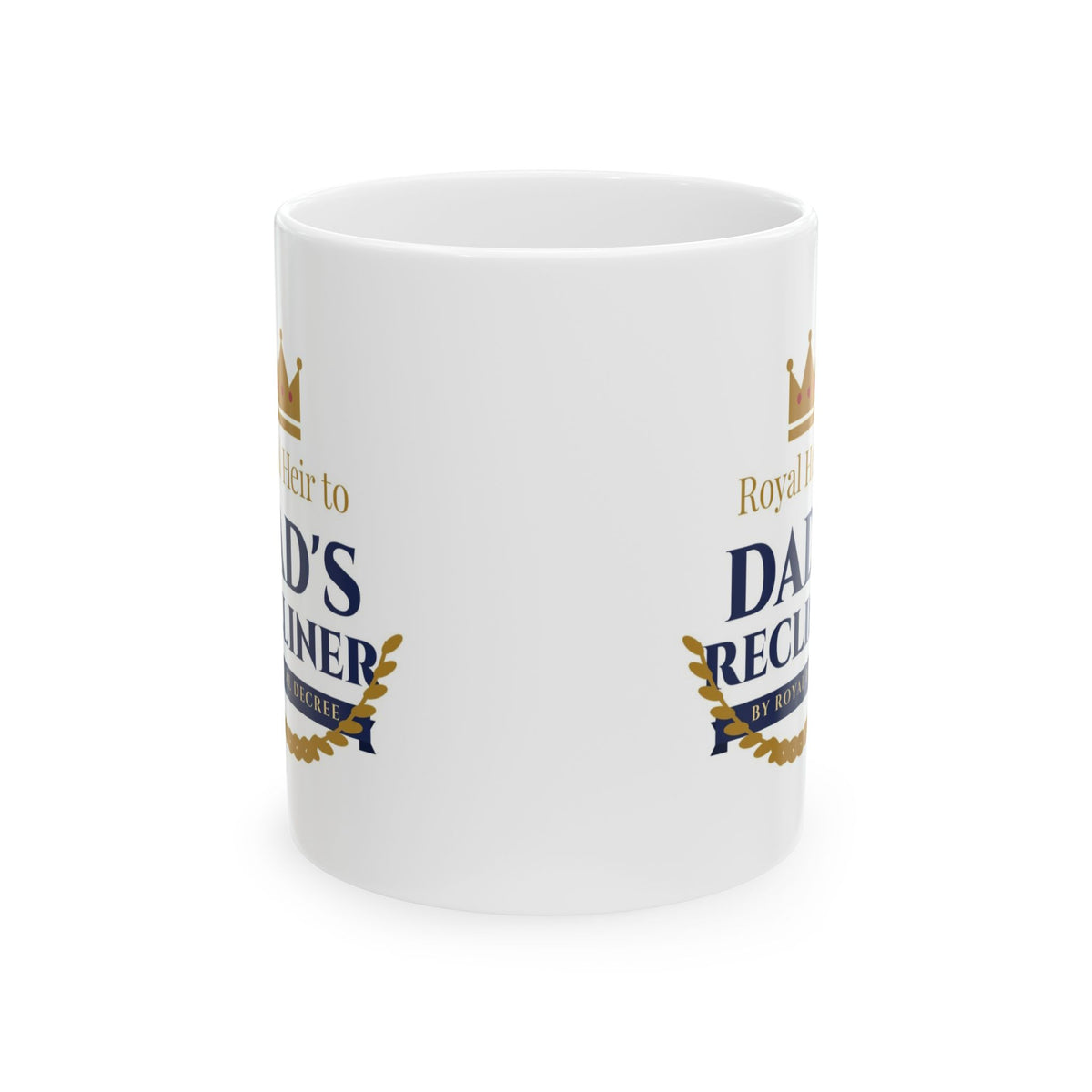 Heir to Dad's Recliner Mug