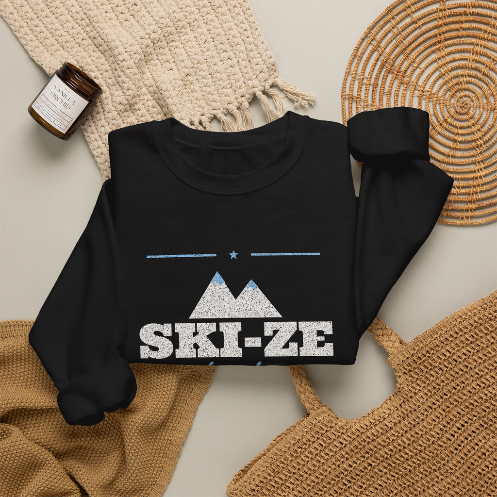 Ski-ze the Day Sweatshirt