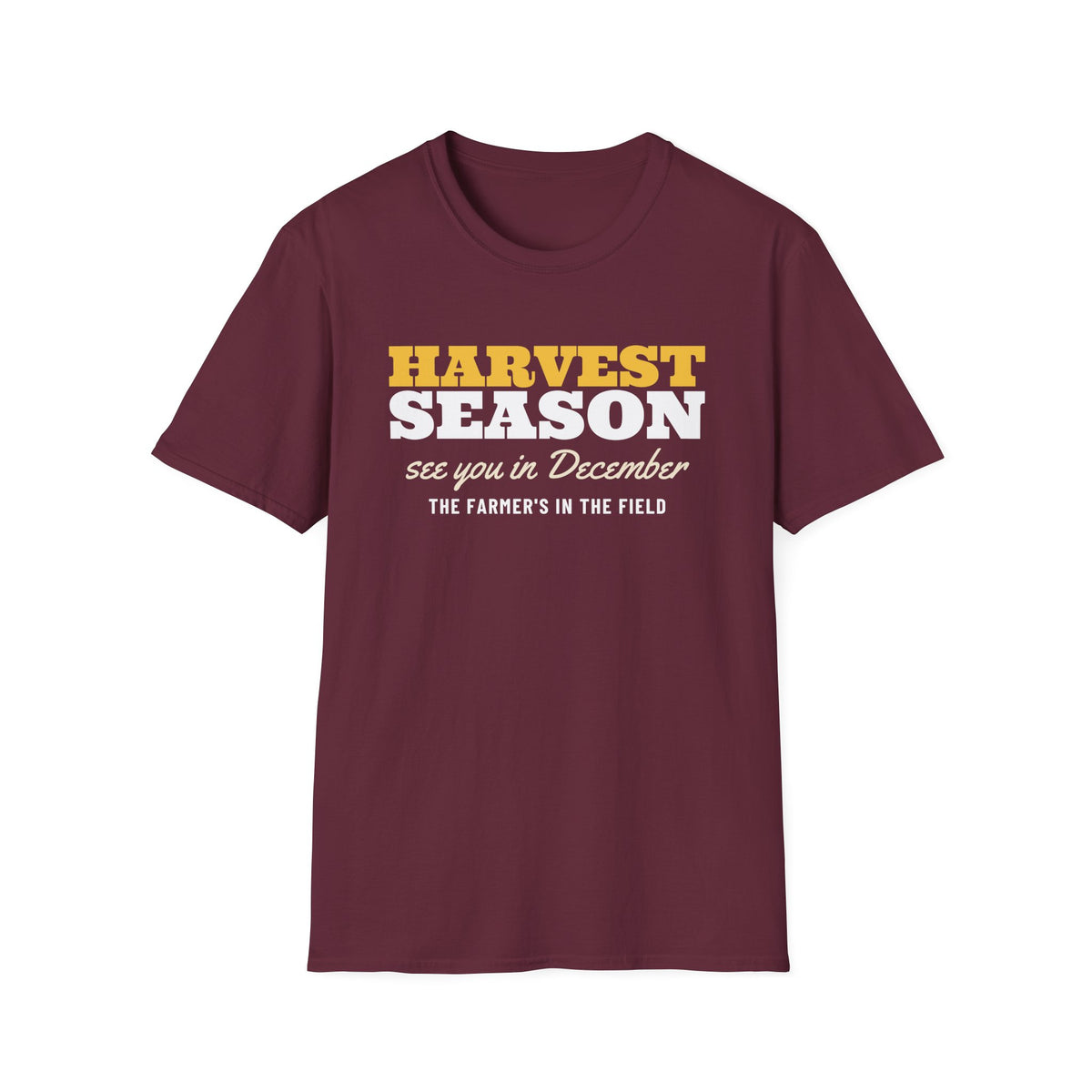 Harvest Season See You In December Funny Farmer T-Shirt – Gifted Porch, view 5
