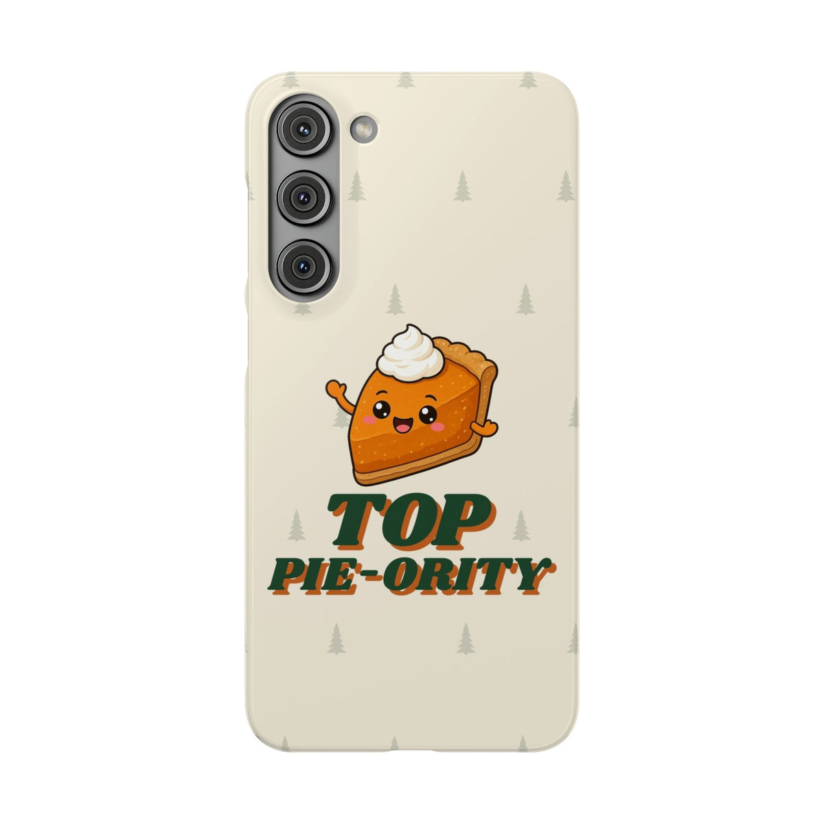 Top Pie-ority Phone Case