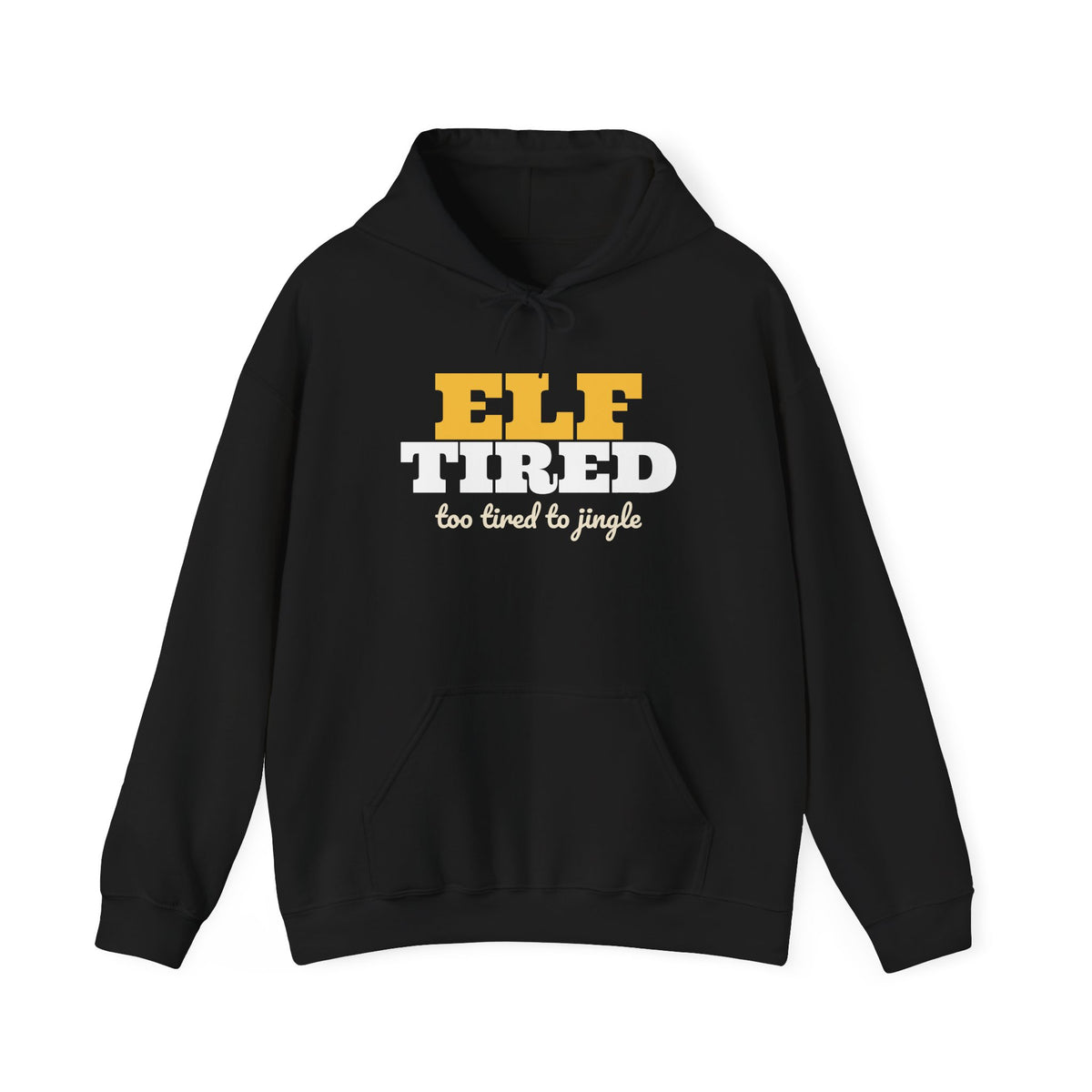 Elf Tired Christmas Hoodie