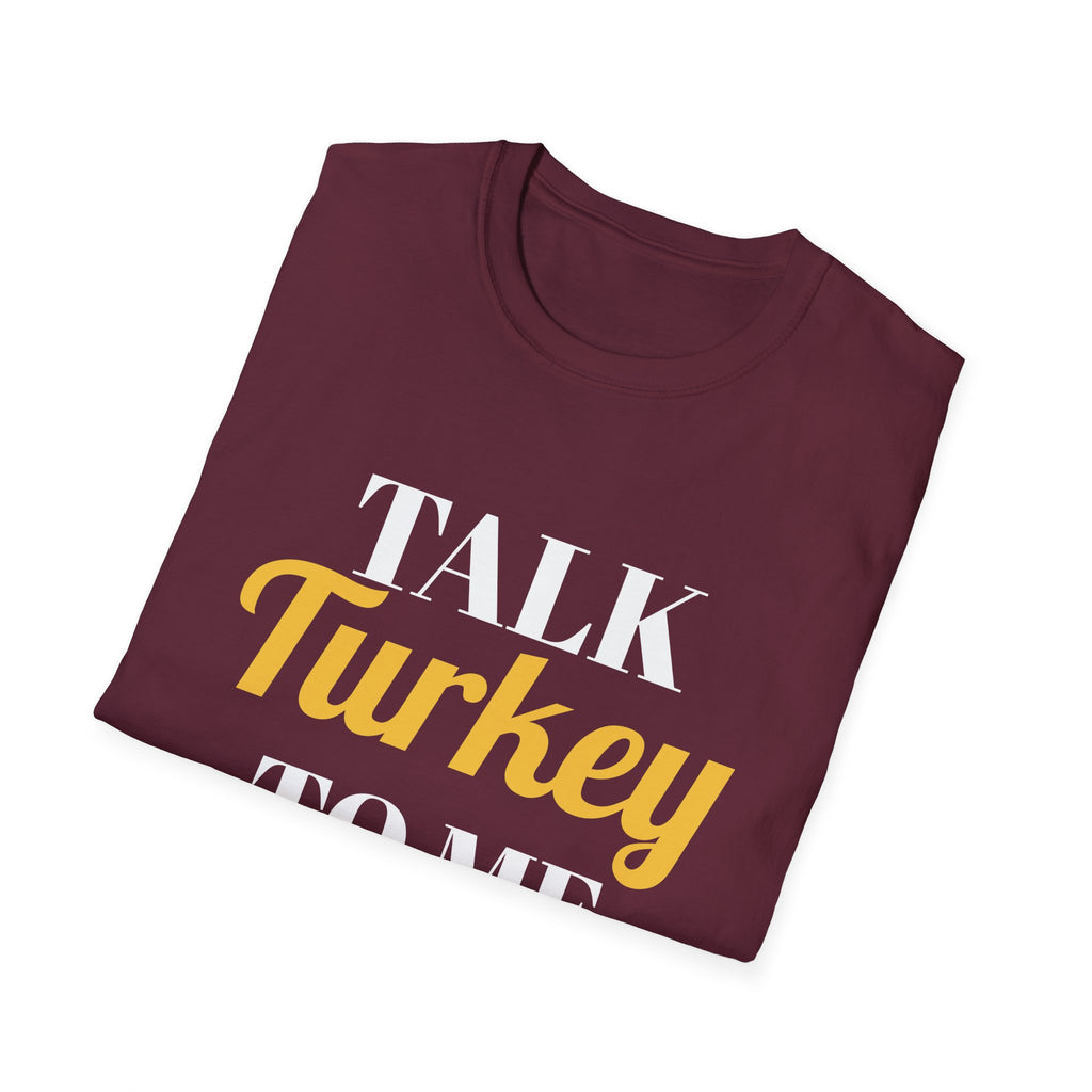 Talk Turkey To Me Funny Thanksgiving T-Shirt – Gifted Porch, view 21