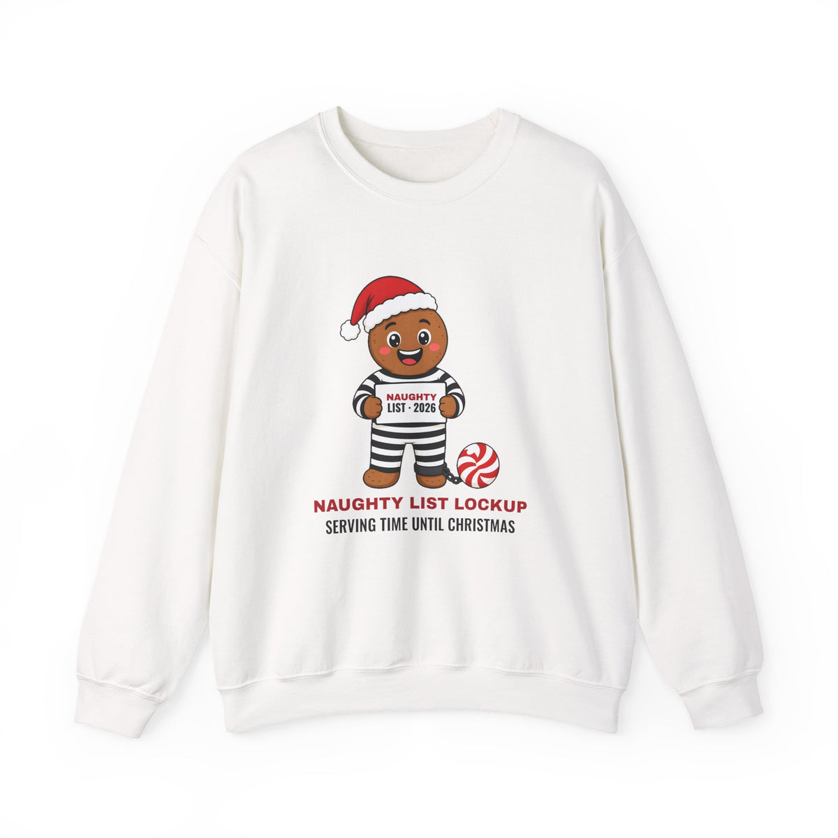 Naughty List Lockup Christmas Sweatshirt
