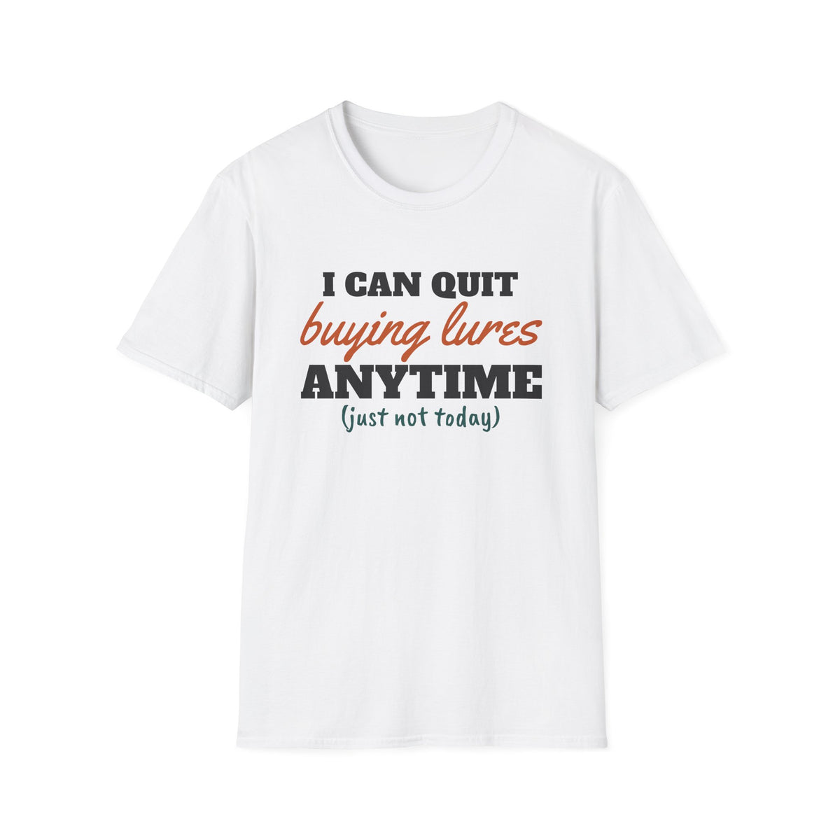 I Can Quit Buying Lures Anytime Funny Fishing T-Shirt – Gifted Porch, view 1