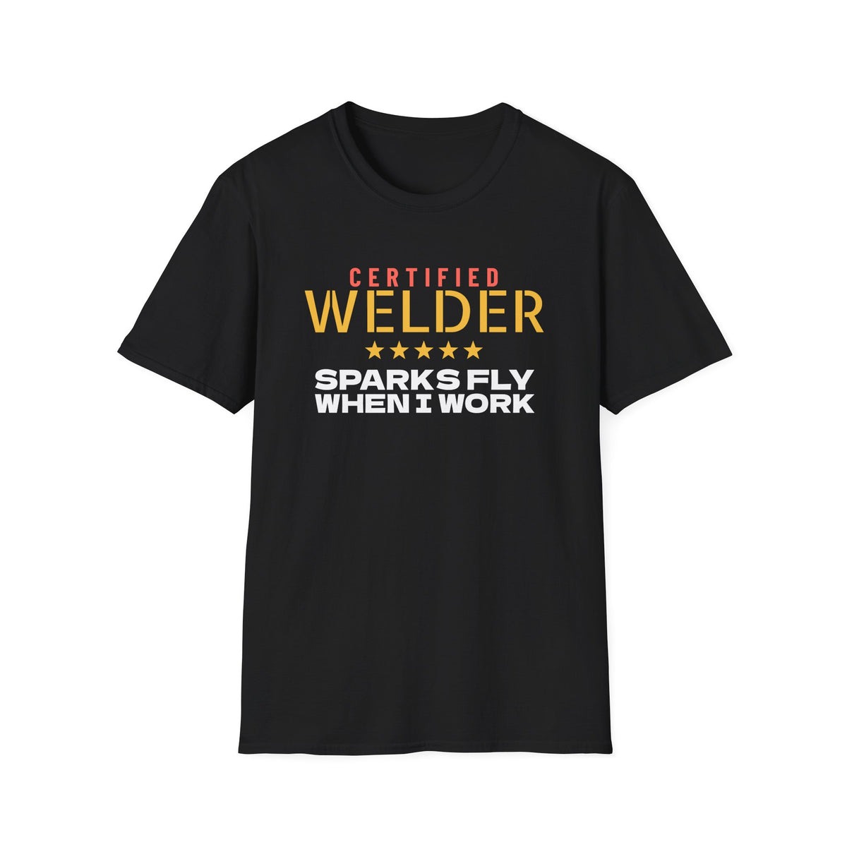 Welder Sparks Fly When I Work Funny Welder T-Shirt – Gifted Porch, view 2