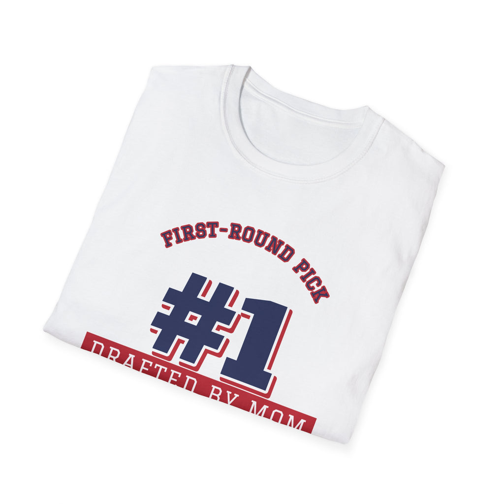 Mom's First-Round Pick Tee