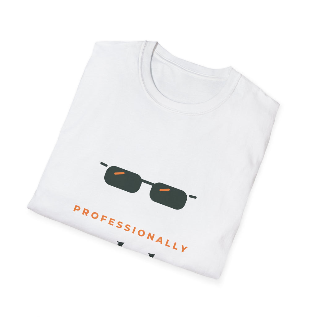 Professionally Nonchalant Tee